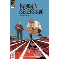 Kebenin Gölgesinde Birinci Bölüm Ergene Kartalları (Varyant Kapak)