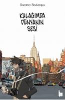 Kulağımda Dünyanın Sesi