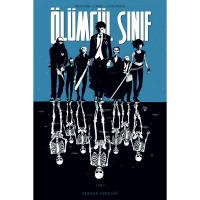 Ölümcül Sınıf Cilt 1 1987 Reagan Gençliği Ölümcül Sınıf Cilt 1 1987 Reagan Gençliği