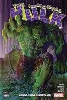 Immortal Hulk Cilt 1 Yoksa İkisi Birden Mi? Immortal Hulk Cilt 1 Yoksa İkisi Birden Mi?