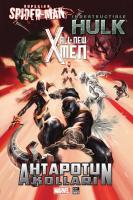 Ahtapotun Kolları All New X-Men - Indestructible Hulk - Superior Spider-Man