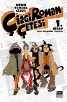 Çizgi Roman Çetesi 1. Kitap Eşşek Cennetine Yolculuk