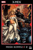X-Men Mesih Komplexi Cilt 2 X-Men Mesih Komplexi Cilt 2