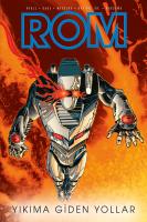 Rom Cilt 3 Yıkıma Giden Yollar Rom Cilt 3 Yıkıma Giden Yollar