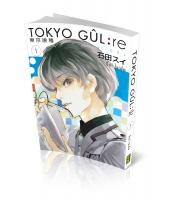 Tokyo Gul: RE 1. Cilt Tokyo Gul: RE 1. Cilt