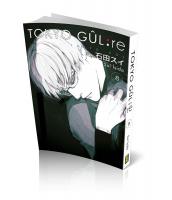 Tokyo Gul: RE 8. Cilt Tokyo Gul: RE 8. Cilt