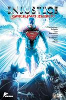 Injustice Ground Zero Cilt 2 Injustice Ground Zero Cilt 2