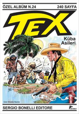 Tex Dev Özel Albüm 24 Küba Asileri %30 indirimli Mauro Boselli