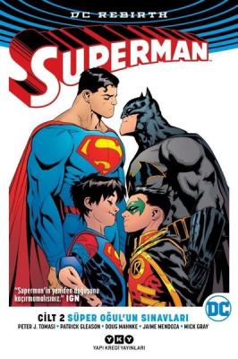 Superman Rebirth Cilt 2 Süper Oğul'un Sınavları Peter J. Tomasi