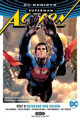 Superman Action Comics DC Rebirth Cilt 2 Gezegene Hoş Geldin %30 indir