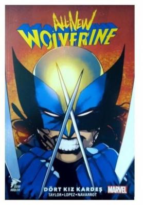 All-New Wolverine Cilt 1 Dört Kız Kardeş %35 indirimli Tom Taylor