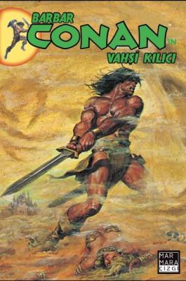 Barbar Conan'ın Vahşi Kılıcı Cilt 10 Roy Thomas
