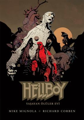 Hellboy Yaşayan Ölüler Evi (Ciltli) %30 indirimli Mike Mignola