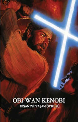 Star Wars Obi-Wan Kenobi Efsanevi Yaşam Öyküsü %25 indirimli Rayder Wi