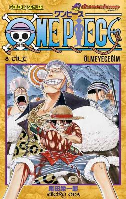 One Piece 8 Ölmeyeceğim Eiiçiro Oda