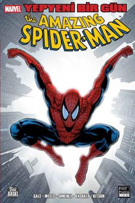 Amazing Spider-Man Cilt 2 Yepyeni Bir Gün Bob Gale