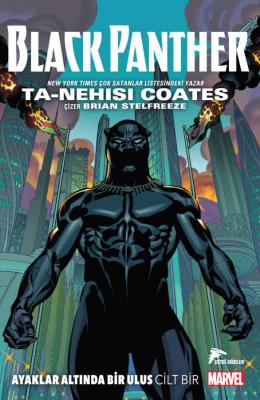 Black Panther Ayaklar Altında Bir Ulus Cilt 1 Ta-Nehisi Coates