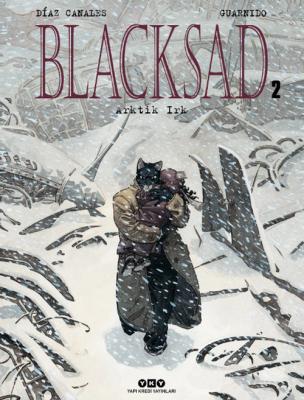 Blacksad 2. Cilt – Arktik Irk Juan Díaz Canales