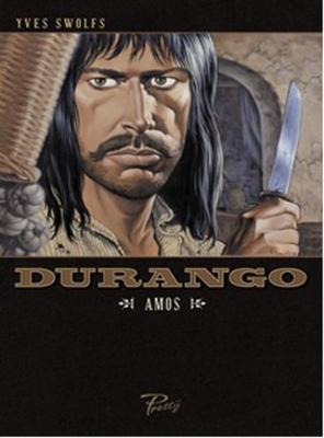 Durango Cilt 4 Amos Yves Swolfs