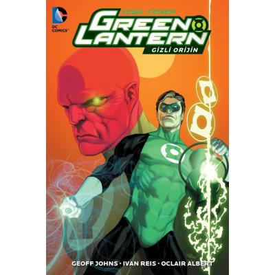 Green Lantern Yeşil Fener Cilt 2 Gizli Orijin Geoff Johns