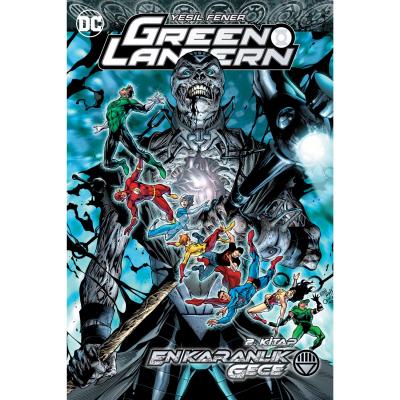 Green Lantern Yeşil Fener Cilt 11 En Karanlık Gece 2. Kitap Geoff John