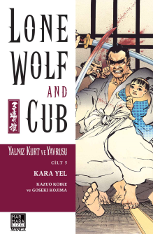Yalnız Kurt Ve Yavrusu 1-28 Cilt Set (28 Ayrı Kitap) Kazuo Koike