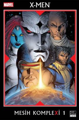 X-Men Mesih Komplexi Cilt 1 Ed Brubaker