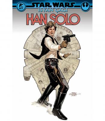 Star Wars İsyan Çağı Han Solo Greg Pak