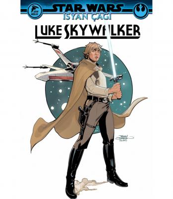 Star Wars İsyan Çağı Luke Skywalker Greg Pak
