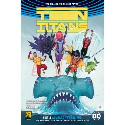 Teen Titans Rebirth Cilt 2 Aqualad Yükseliyor Varyant Kapak Benjamin P