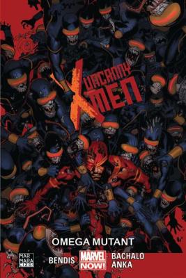 Uncanny X-Men Cilt 5 Omega Mutant Brian Michael Bendis