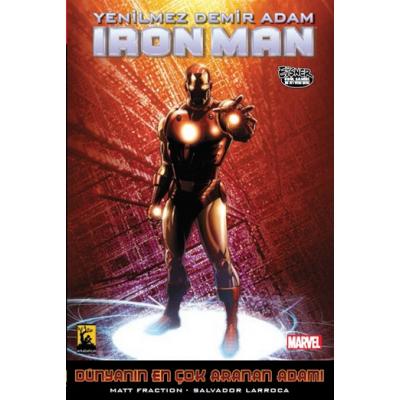 Iron Man - Yenilmez Demir Adam Cilt 3 Dünyanın En Çok Aranan Adamı 2 M