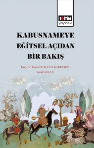 Kabusname’ye Eğitsel Açıdan Bir Bakış