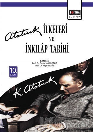 Atatürk İlkeleri ve İnkılap Tarihi 10. Baskı
