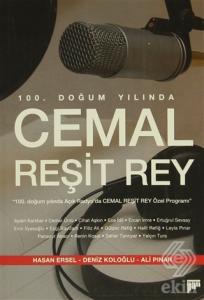 100. Doğum Yılında Cemal Reşit Rey