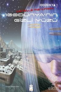 100 Dünya 1: 100 Dünya'nın Gizli Yüzü