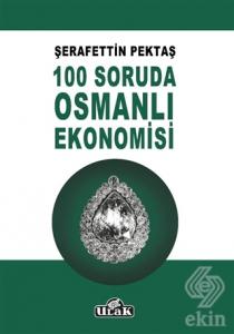 100 Soruda Osmanlı Ekonomisi