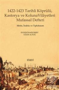 1422-1423 Tarihli Köprülü Kastorya ve Koluna Vilay