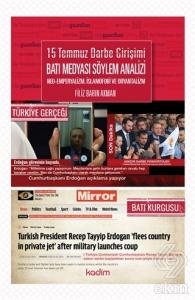 15 Temmuz Darbe Girişimi Batı Medyası Söylem Anali