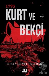 1793 Kurt ve Bekçi