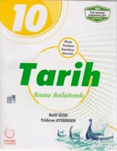 10. Sınıf Tarih Konu Anlatımlı