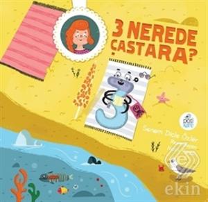 3 Nerede Çastara?