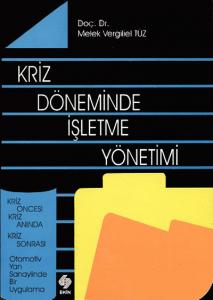 Kriz Döneminde İşletme Yönetimi Melek V.Tüz