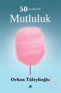 50 Maddede Mutluluk