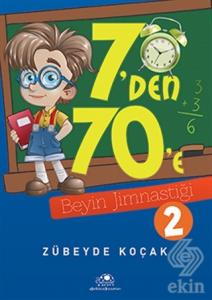 7'den 70'e Beyin Jimnastiği - 2