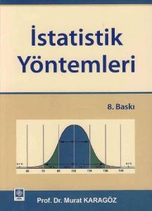İstatistik Yöntemleri Murat Karagöz 8.Baskı