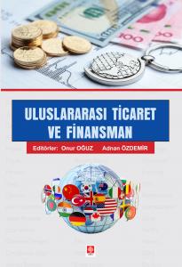 Uluslararası Ticaret ve Finansman Onur Oğuz