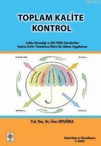 Toplam Kalite Kontrol İrfan Ertuğrul 2.Baskı