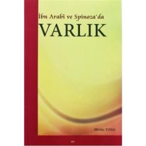 İbn Arabi Ve Spinoza'da Varlık