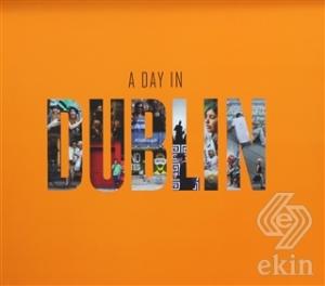 A Day In Dublin